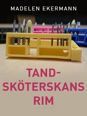 cover image of Tandsköterskans rim